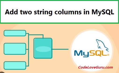 Add two string columns in mysql
