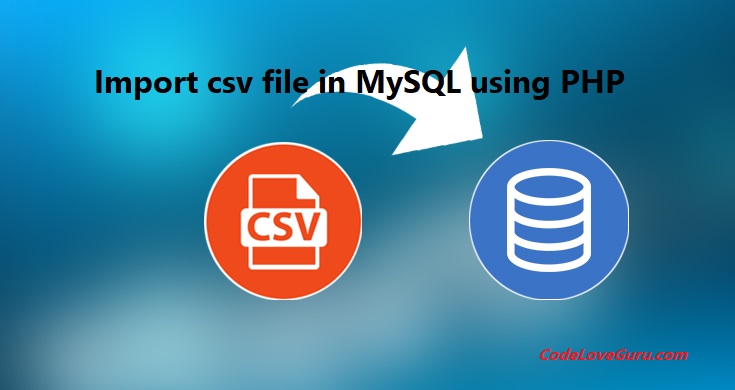Import csv file in MySQL using PHP
