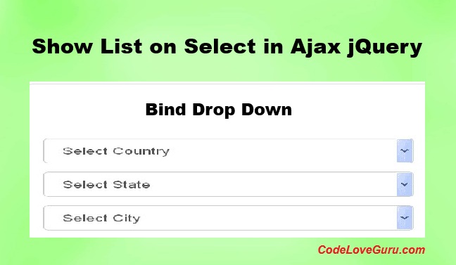 Show List on Select in Ajax jQuery1